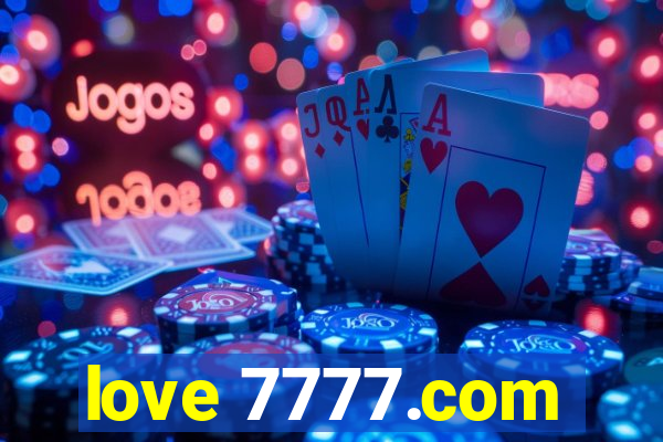 love 7777.com